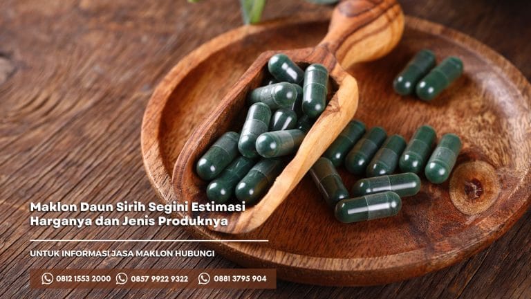 Maklon daun sirih dan estimasi biaya produknya