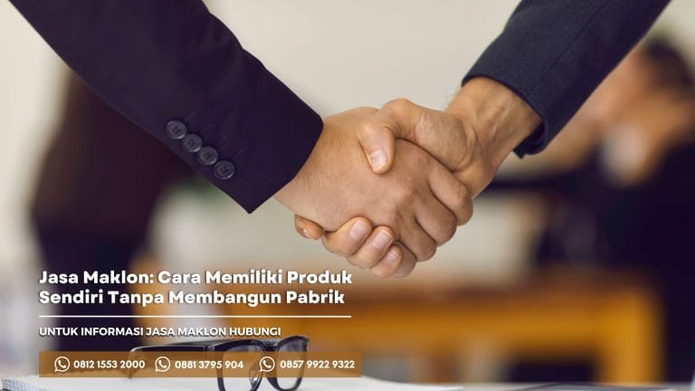 Tip Memilih Tempat Jasa Maklon yang Benar