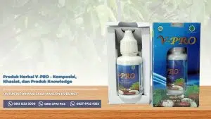 Produk Herbal V-PRO yang berkhasiat untuk membantu memelihara kesehatan tubuh