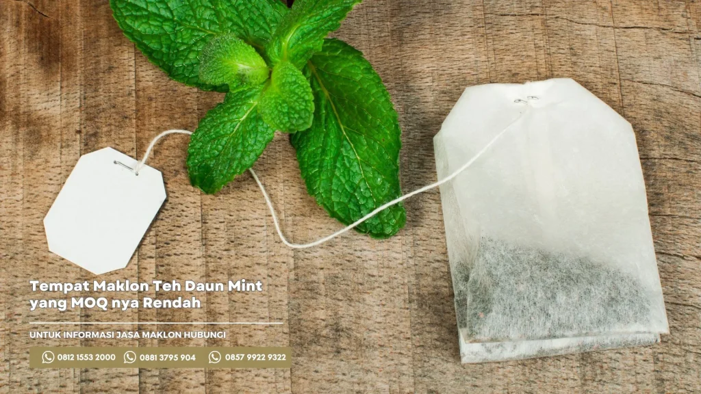 Tempat Maklon Teh Daun Mint yang MOQ nya Rendah